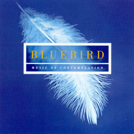 Review of Bluebird - Music of Contemplation