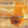 Review of Mahler (Des) Knaben Wunderhorn