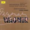 Review of Wagner Orchestral Works