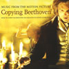 Review of Copying Beethoven - Music from the Motion Picture