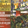 Review of Roslavets Violin Concertos Nos 1 & 2