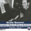 Review of Gershwin Complete Music for Piano & Orchestra