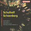 Review of Schoenberg; Schulhoff Chamber Works