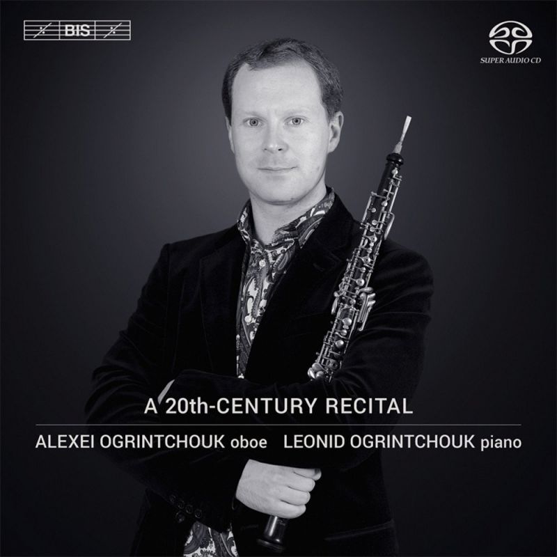 BIS2023. Alexei Ogrintchouk: A 20th Century Recital