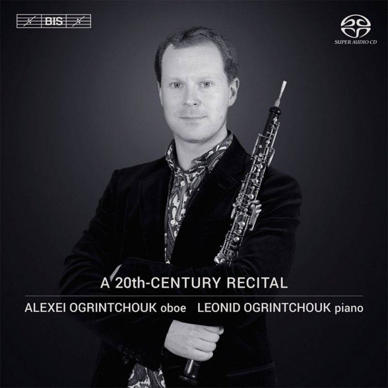 Review of Alexei Ogrintchouk: A 20th Century Recital