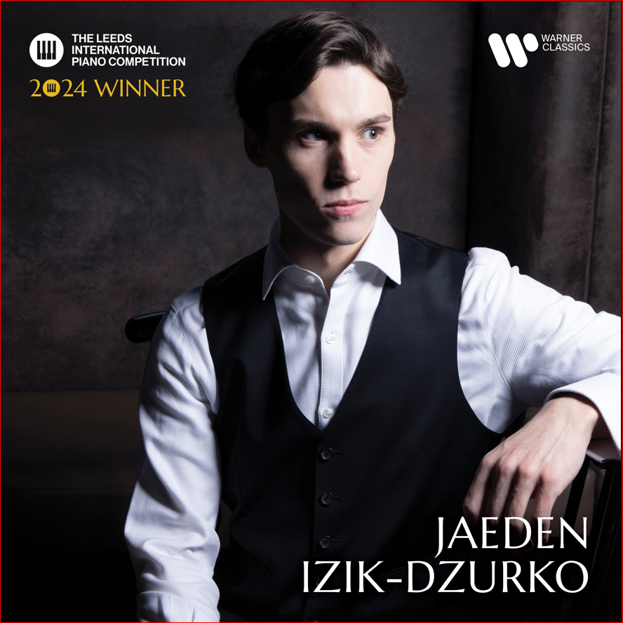 Review of The Leeds International Piano Competition 2024 Winner: Jaeden Izik-Dzurko