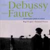 Review of Debussy; Fauré Violin Sonatas