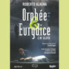 Review of Gluck Orphée et Eurydice