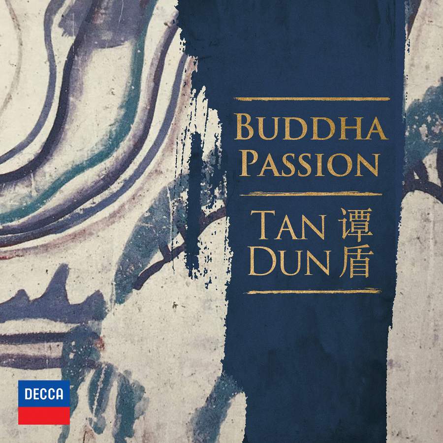 485 4221. TAN DUN Buddha Passion