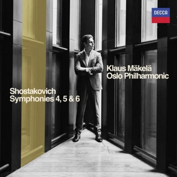 485 4637. SHOSTAKOVICH Symphonies Nos 4-6 (Makela)