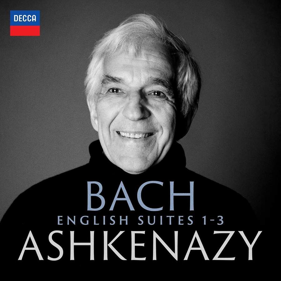 Review of JS BACH English Suites Nos 1-3 (Vladimir Ashkenazy)