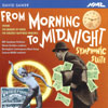 Review of Sawer From Morning to Midnight - Symphonic Suite