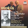 Review of Dvorak - Songs My Great-Grandfather Taught Me