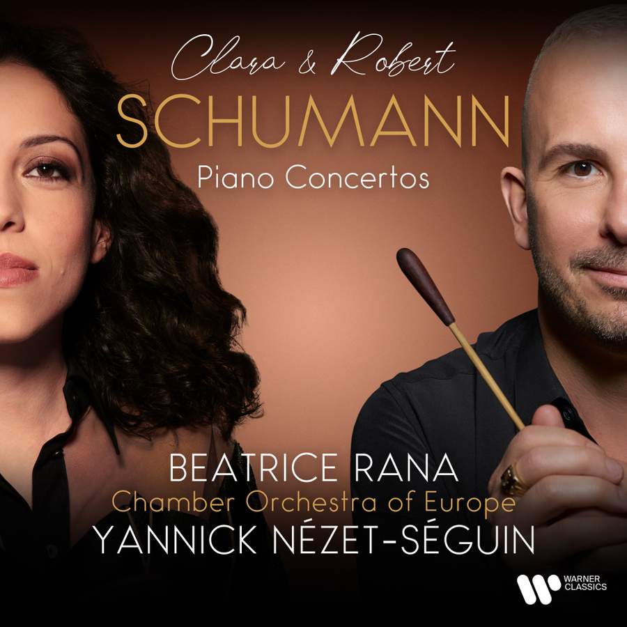 5419 72962-5. C & R SCHUMANN Piano Concertos (Beatrice Rana)