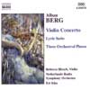 Review of Berg Violin Concertos; Lyric Suite; Orchestral Pieces Op 6