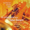 Review of (The) Trumpet that Time Forgot