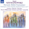 Review of Szymanowski Harnasie; Mandragora