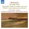 Review of Berlioz; Chausson; Dukas Works for Voice and Orchestra