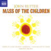 Review of Rutter Mass of the Children; Wedding Canticle; Shadows