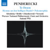 Review of Penderecki Te Deum; Hymne; Polymorphia