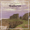 Review of Sibelius Kullervo