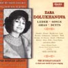 Review of Zara Dolukhanova - Leider, Songs , Arias, Duets