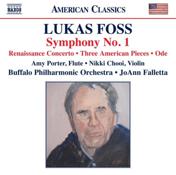 Review of FOSS Symphony No 1. Renaissance Concerto. Three American Pieces. Ode