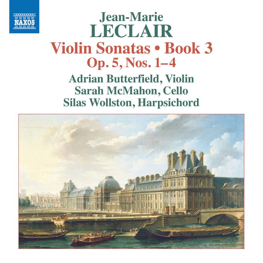 8 574341. LECLAIR Violin Sonatas, Book 3 - Op. 5, Nos. 1-4