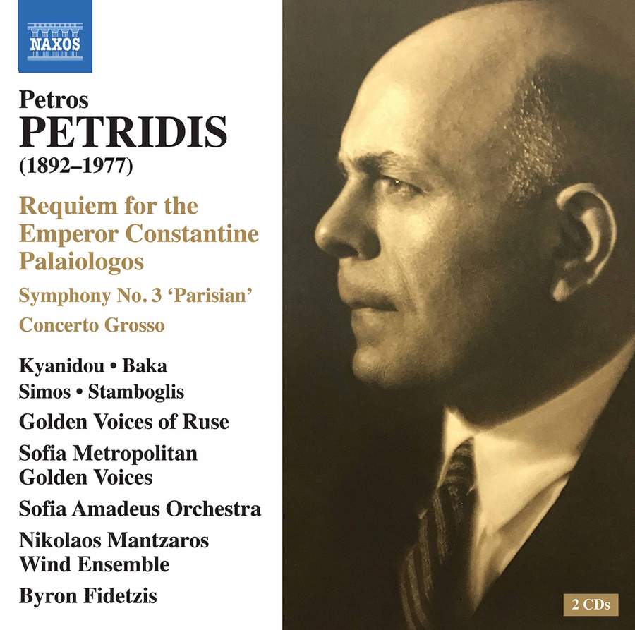 Review of PETRIDIS Requiem For the Emperor Constantine Palaiologos. Symphony No 3. Concerto Grosso