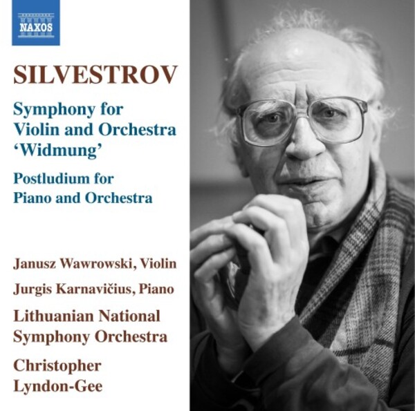 Review of SILVESTROV Symphony for Violin & Orchestra 'Widmung' (Lyndon-Gee)