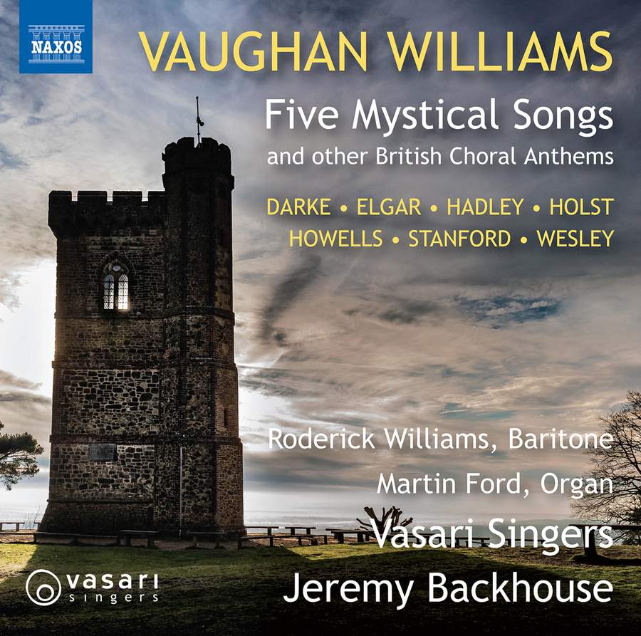 Review of VAUGHAN WILLIAMS Five Mystical Songs and Other British Choral Anthems