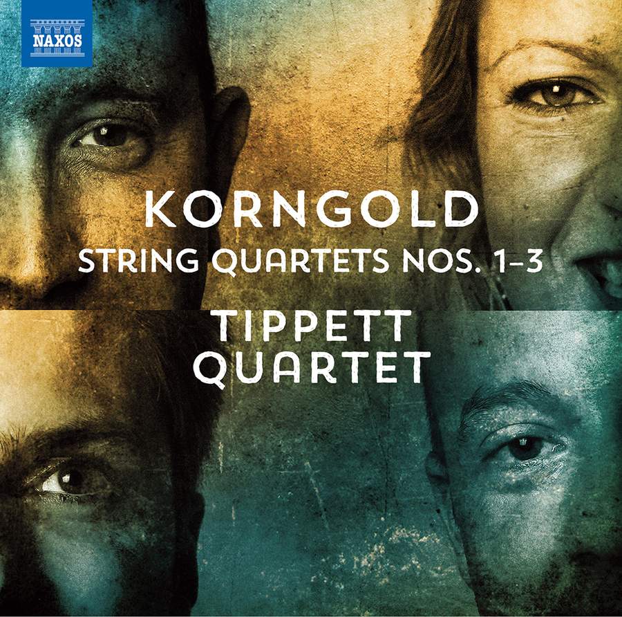 Review of KORNGOLD String Quartets Nos 1-3 (Tippett Quartet)