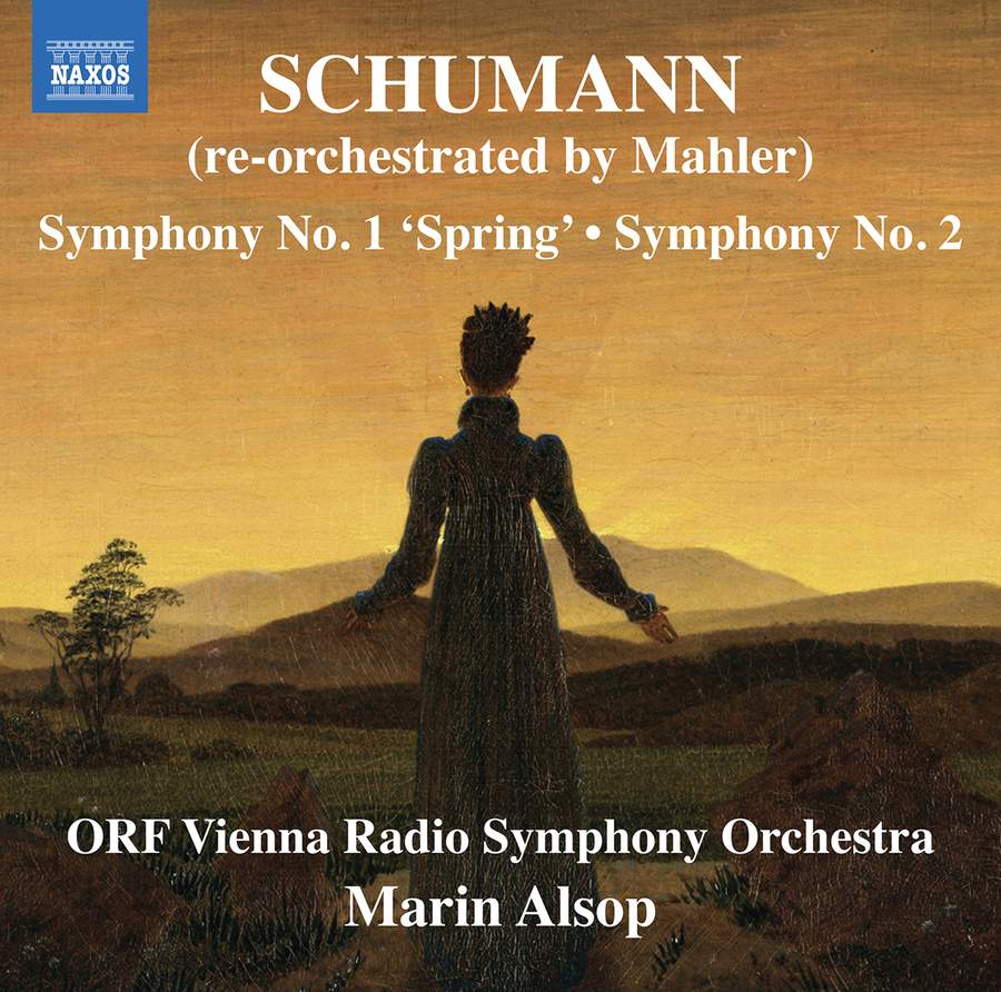 Review of SCHUMANN Symphony Nos 1 & 2 (Alsop. Re-orch. Mahler)