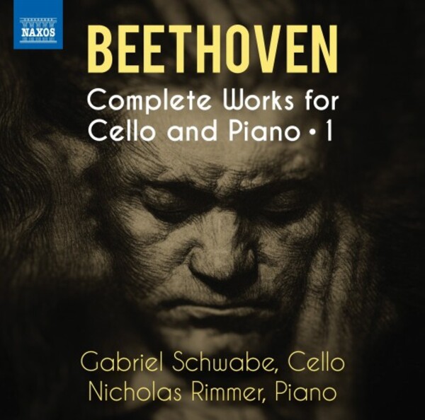 Review of BEETHOVEN Complete Works for Cello and Piano, Vol 1 (Gabriel Schwabe)