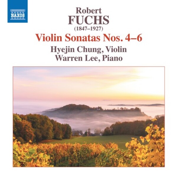 Review of FUCHS Violin Sonatas Nos 4-6 (Hyejin Chung)