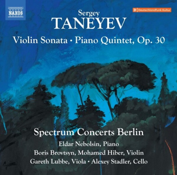 8 574566. TANEYEV Violin Sonata. Piano Quintet