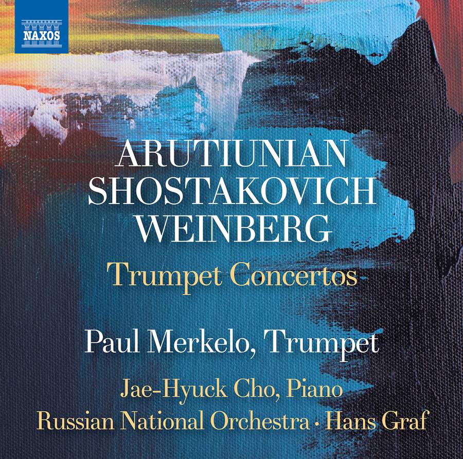 Review of ARUTIUNIAN; SHOSTAKOVICH; WEINBERG Trumpet Concertos