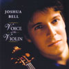 Review of Joshua Bell - Voice of the Violin