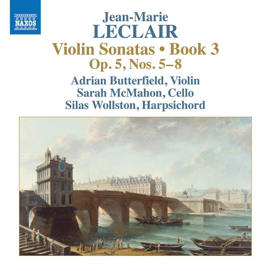 Review of LECLAIR Violin Sonatas, Book 3; Op 5, Nos. 5-8