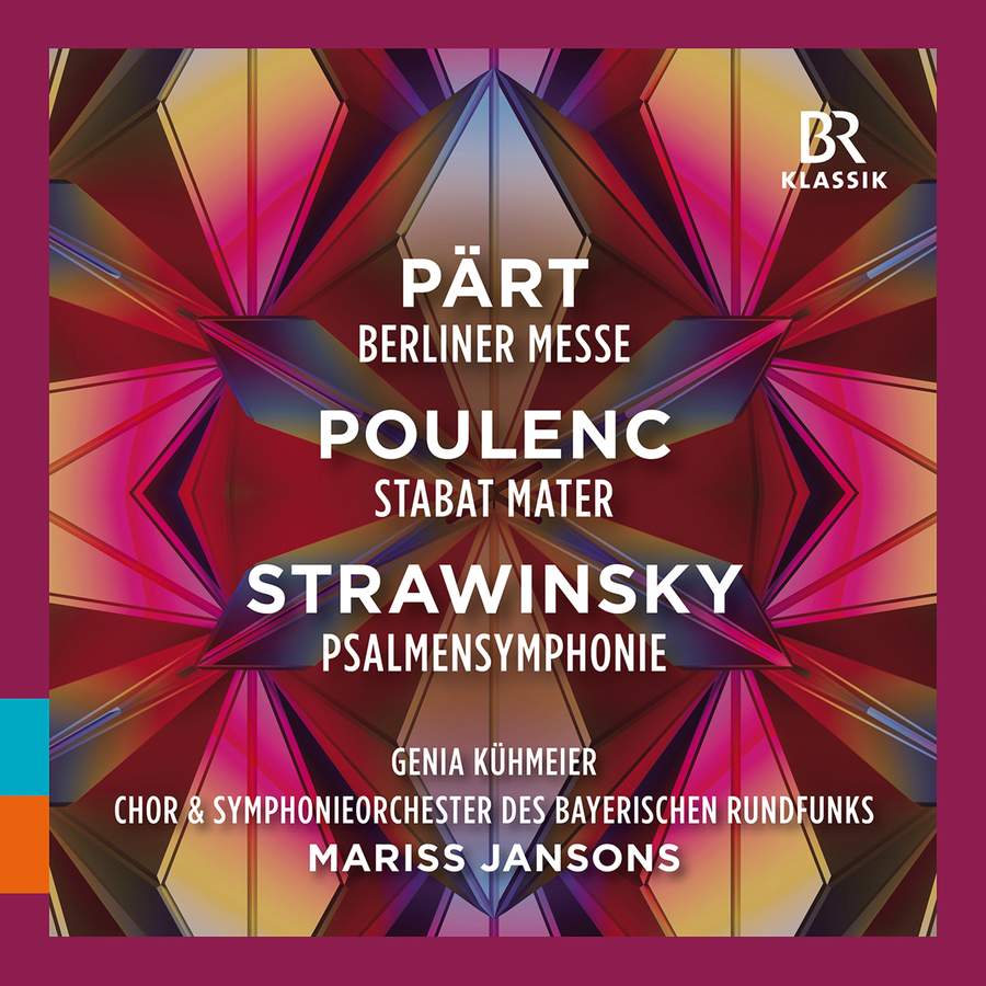 Review of PÄRT; POULENC; STRAVINSKY Choral and Orchestral Works