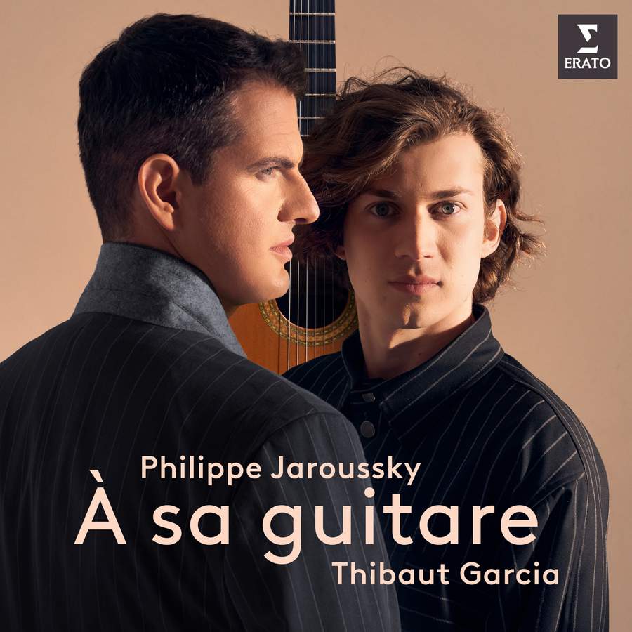 Review of À sa guitare (Philippe Jaroussky, Thibaut Garcia)