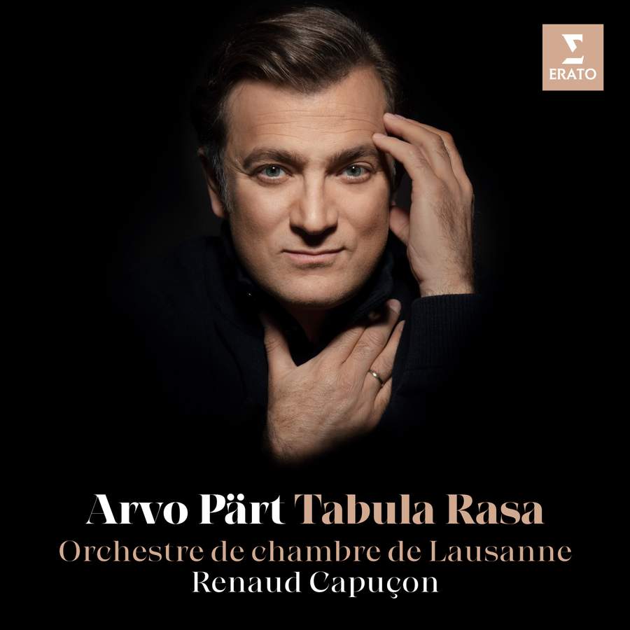 Review of PÄRT Tabula Rasa (Renaud Capuçon)