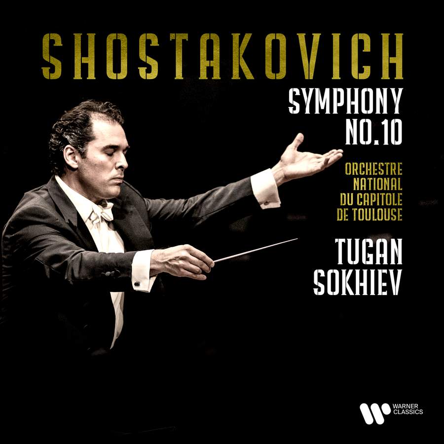 Review of SHOSTAKOVICH Symphony No 10 (Sokhiev)