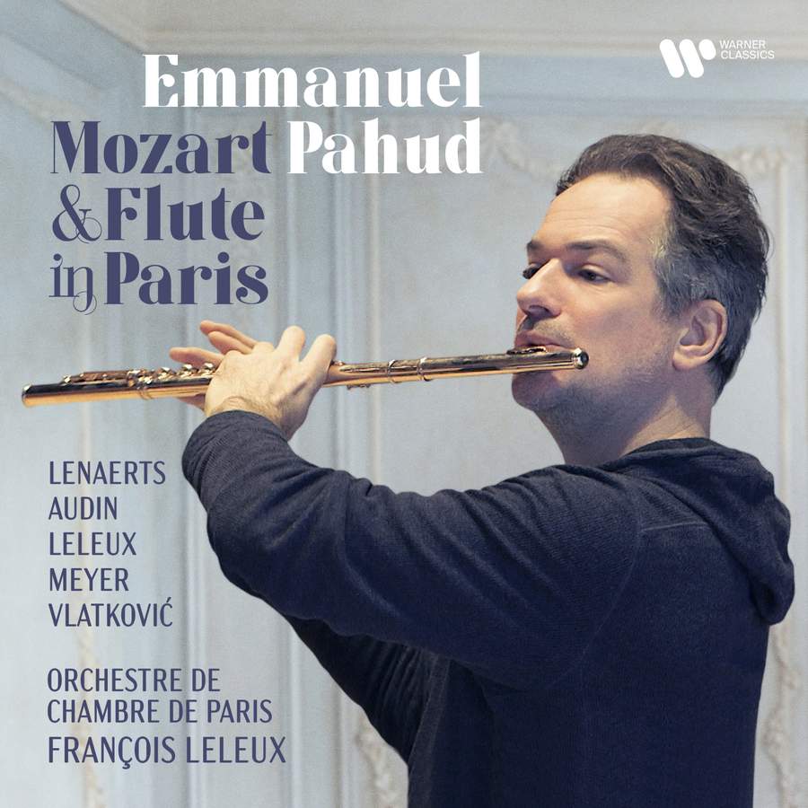 Review of Emmanuel Pahud: Mozart & Flute in Paris