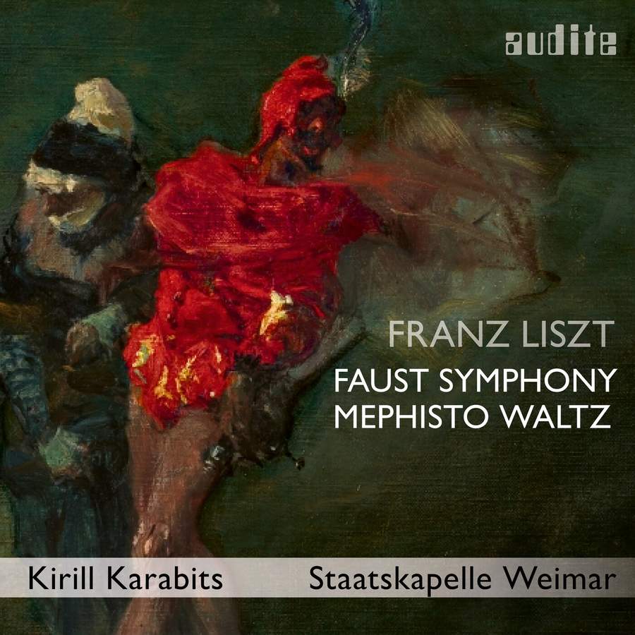 Review of LISZT Faust Symphony (Karabits)