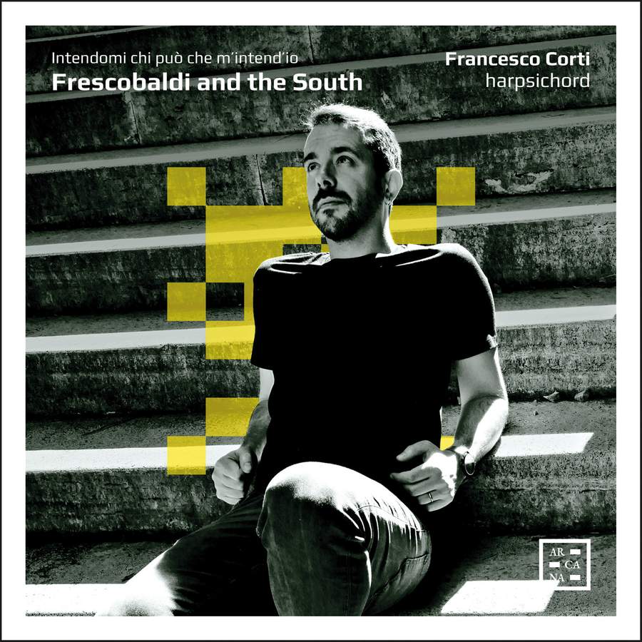 Review of Francesco Corti: Frescobaldi and the South