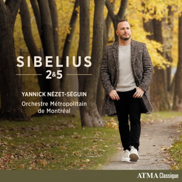 Review of SIBELIUS Symphonies Nos 2 & 5 (Nézet-Séguin)