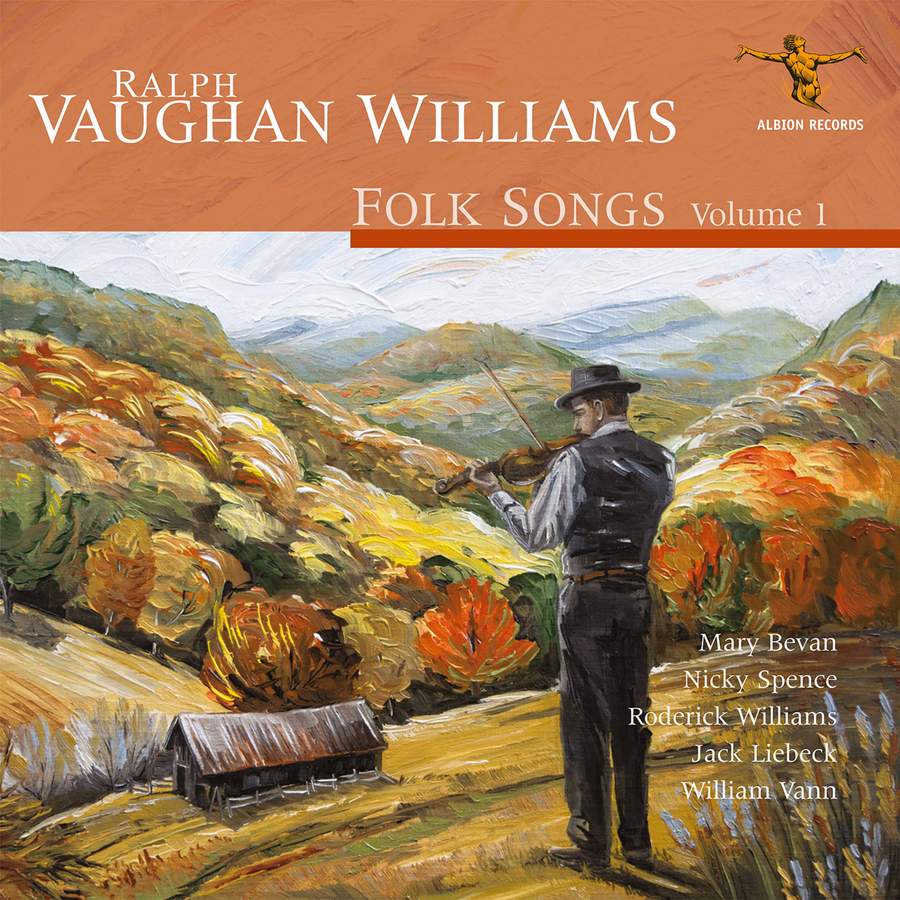 ALBCD042. VAUGHAN WILLIAMS Folk Songs, Vol 1