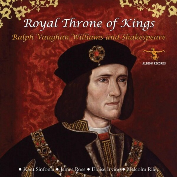 Review of Royal Throne of Kings: Ralph Vaughan Williams and Shakespeare