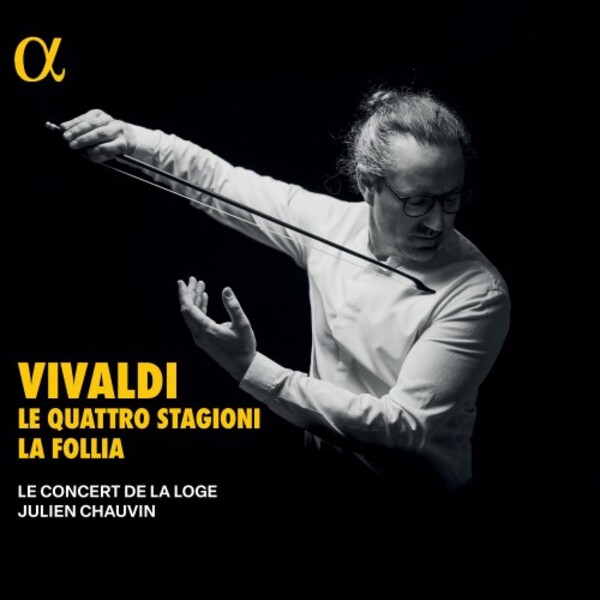 ALPHA1005. VIVALDI Le Quattro Stagioni. La Follia (Julien Chauvin)